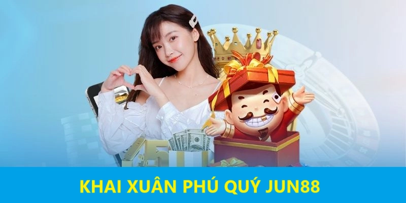 Nội dung Khai xuân phú quý